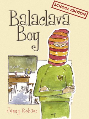 cover image of Balaclava Boy (school edition)